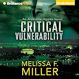 Critical Vulnerability: An Aroostine Higgins Novel, Book 1