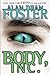 Body, Inc. (The Tipping Point Trilogy, Band 2)