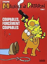 Coupables, forcément coupables