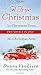 A True Christmas: Two Novels in One: The Christmas Note and The Christmas Town by Donna VanLiere