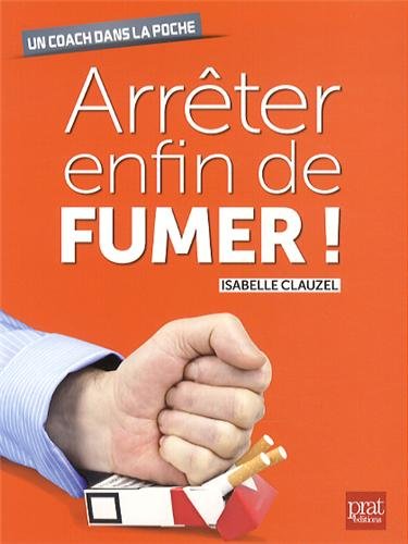 Arrêter enfin de fumer !