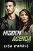 Hidden Agenda: A Novel (Southern Crimes) by Lisa Harris