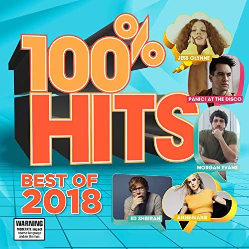 100% Hits - Best Of 2018 explicit_lyrics