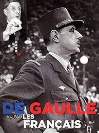 De Gaulle vu par les Français