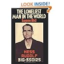 The Loneliest Man in the World