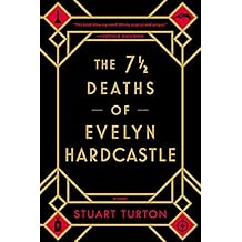 The 7 ½ Deaths of Evelyn Hardcastle