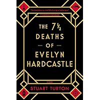 The 7 ½ Deaths of Evelyn Hardcastle book cover