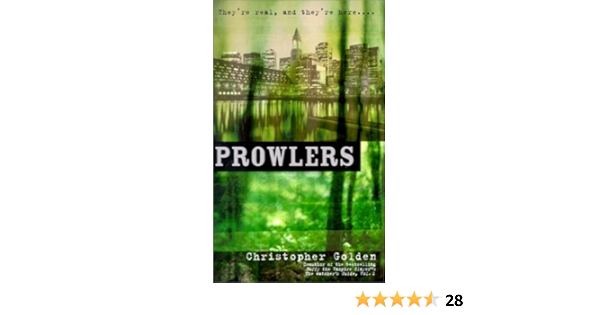 Prowlers Golden Christopher 9780743403641 Amazon Com Books
