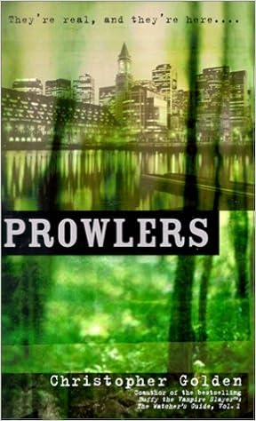 Prowlers Golden Christopher 9780743403641 Amazon Com Books