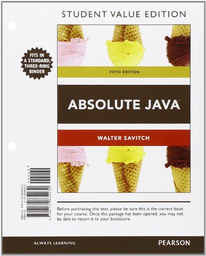 Absolute Java, Student Value Edition (5th Edition): Savitch, Walter ...
