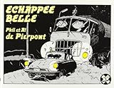 Échappée belle (Futuropolis [fonds ancien] - X) (French Edition) by 