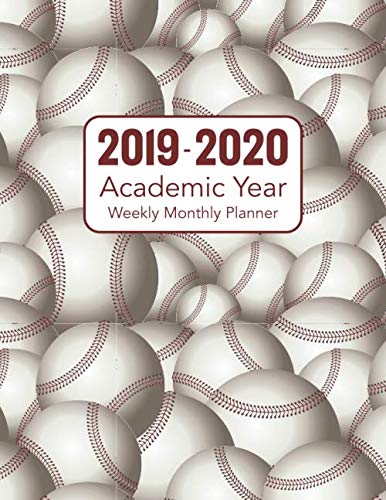 2019 - 2020 Academic Year Weekly Monthly Planner: Baseball Themed Design - Full Academic 12 Month 53 Week Back To School Notebook Calendar With ... Academic 2019 to 2020 53 Weeks Series) by Perfect Your Day Planners