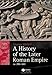 History of the Later Roman Empire, Ad 284-641: The Transformation of the Ancient World