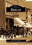 Berlin (NH) (Images of America) by 