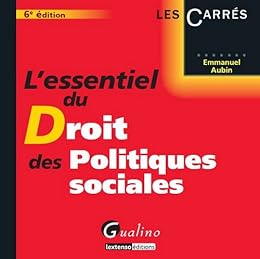 L' essentiel du droit des politiques sociales