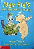 Iggy Pig's Big Bad Wolf Trouble