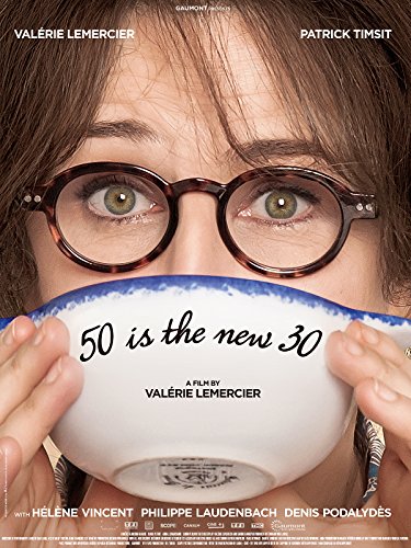 50 is the New 30 (aka Marie-Francine)