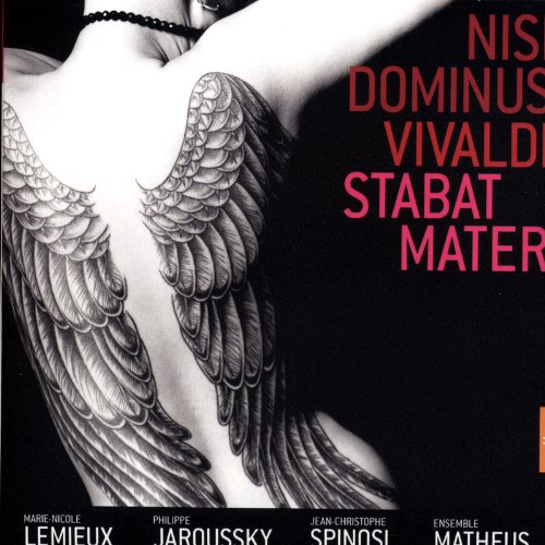 Vivaldi - Nisi Dominus & Stabat Mater / Lemieux, Jaroussky, Ensemble Matheus, Spinosi