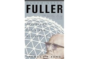 Buckminster Fuller: Anthology For the New Millennium