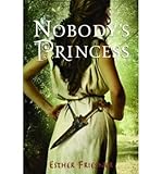 Nobody's Princess (Princesses of Myth)
