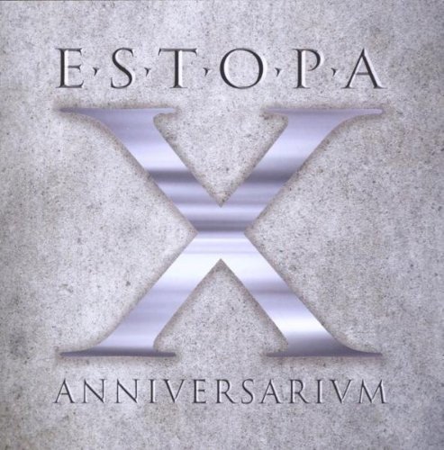 Estopa - X Anniversarivm By Estopa (2010-08-30) - Zortam Music