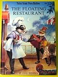 Hardcover The Floating Restaurant (Tales From Fern Hollow) Book