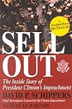 Sellout: The Inside Story of President Clinton's Impeachment