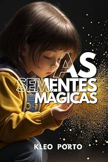 Livro AS SEMENTES MÁGICAS