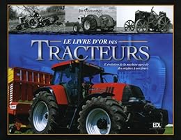 Le  livre d'or des tracteurs