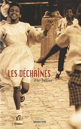 Les  déchaînés