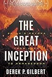 The Great Inception: Satan's Psyops from Eden to Armageddon