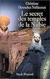 Image de Le secret des temples de la Nubie (French Edition)