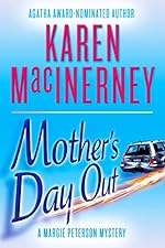 Mother's Day Out (A Margie Peterson Mystery Book 1)