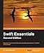 Swift Essentials - Second Edition by