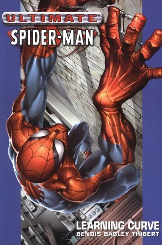 Ultimate Spider-Man Vol.2: Learning Curve (Ultimate Spider-Man (Graphic Novels))