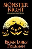 Monster Night: A Halloween Short Story