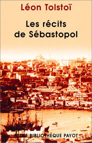 Télécharger Les Récits De Sébastopol Pdf De Léon Tolstoï - 