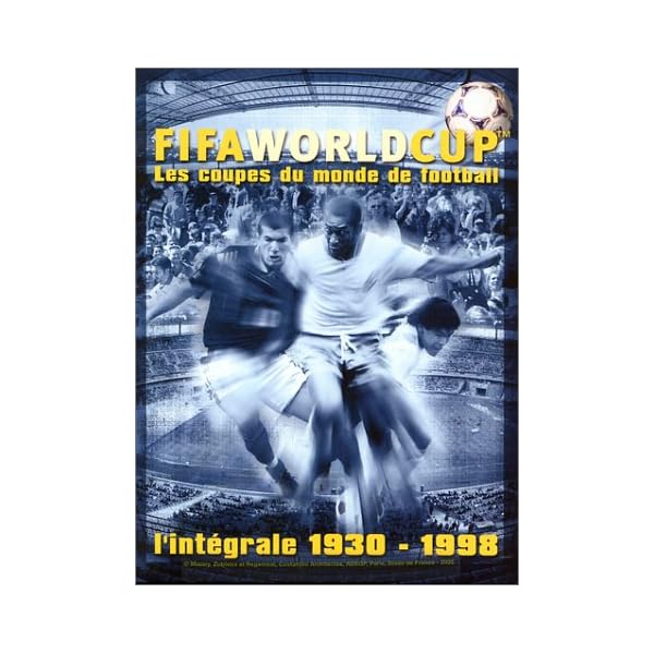 FIFA World Cup, l’intégrale des coupes du monde de Football 1930 1998