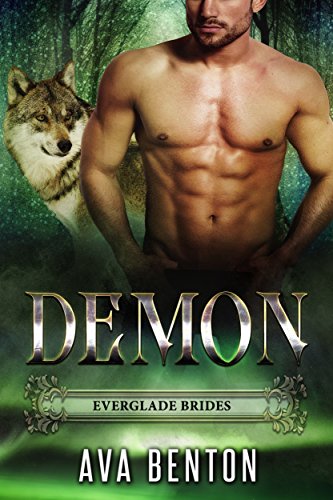 Demon (Everglade Brides Book 5)