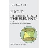 Euclid: The Thirteen Books of Elements, Vol. 3, Books 10-13