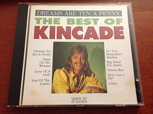 John Kincade - The Best of Kincade - Zortam Music