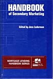 Handbook of Secondary Marketing, , 157599013X