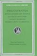 Philostratus: The Life of Apollonius of Tyana, Vol. 3: Letters of Apollonius. Ancient Testimonia. Eusebius's Reply to Hierocles (Loeb Classical Library, No. 458)