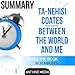 Ta-Nehisi Coates' Between the World and Me Summary