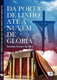 Livro Da porta de linho até a nuvem de glória
