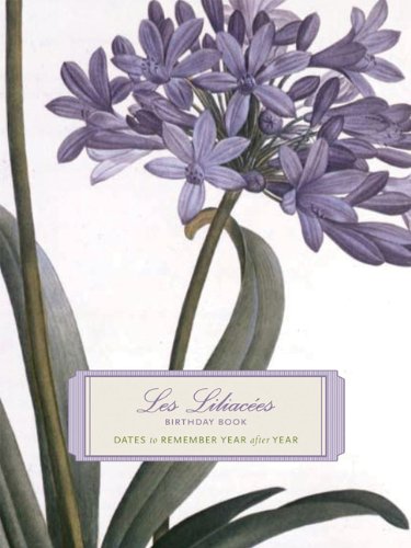 Les Liliacees Birthday Book by Chronicle Books