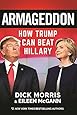 Armageddon: How Trump Can Beat Hillary