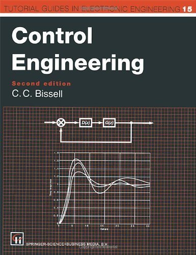 Control Engineering, 2nd Edition (Tutorial Guides in Electronic Engineering) by Chris Bissell (1996-07-25) by (Mass Market Paperback)