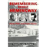 Remembering Ernest Hemingway
