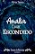 Livro Amália e o Ser Escondido (Deuses da Natureza Livro 1)